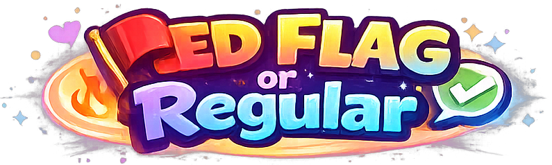 Red Flag or Regular?